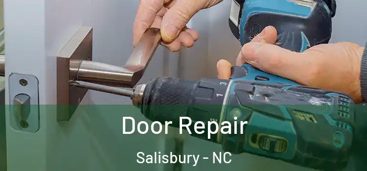  Door Repair Salisbury - NC